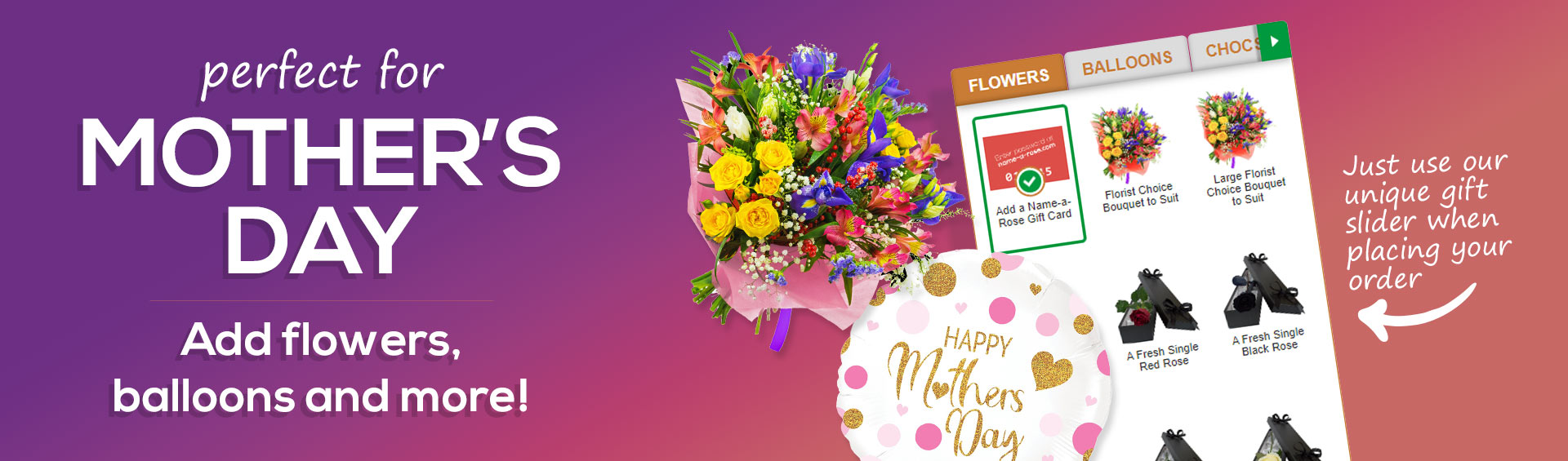 Add flowers, balloons and much more to your hamper this Mother's Day